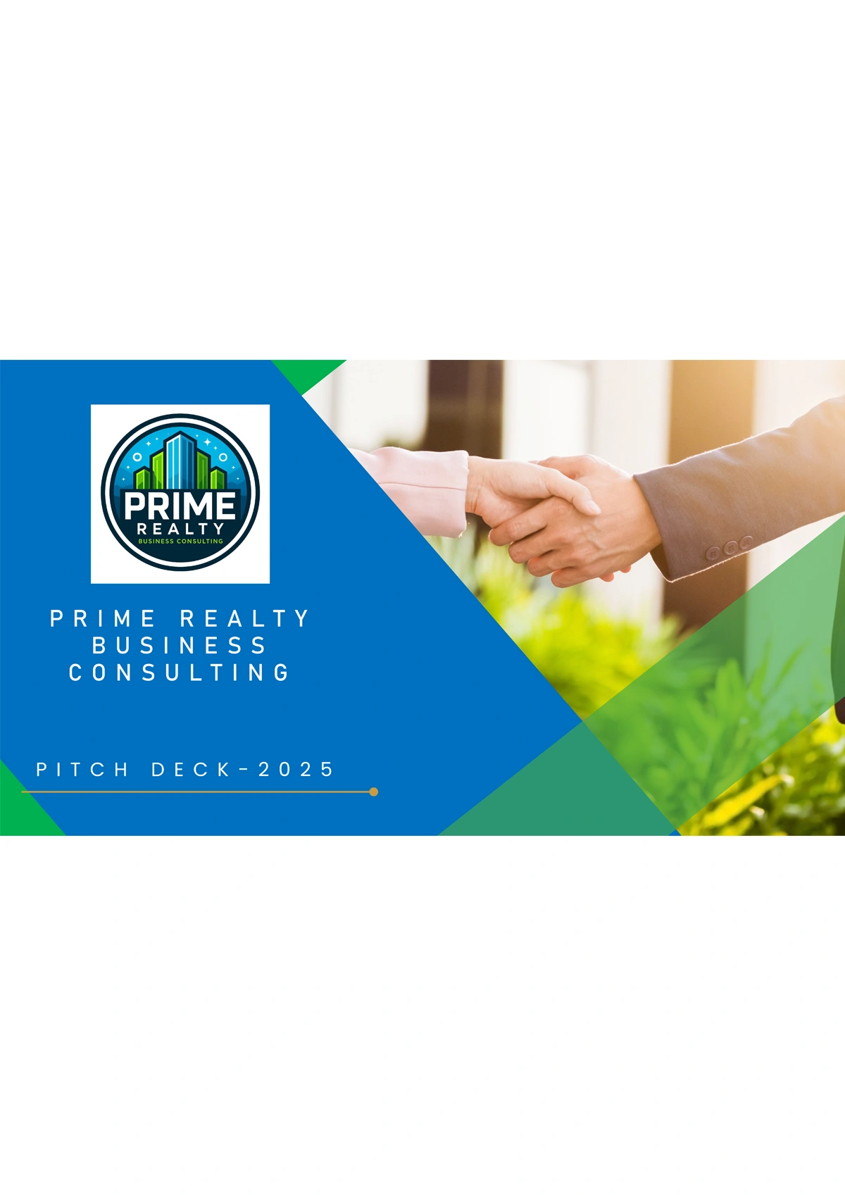 Prime Realty Business Consulting  Pitch Deck